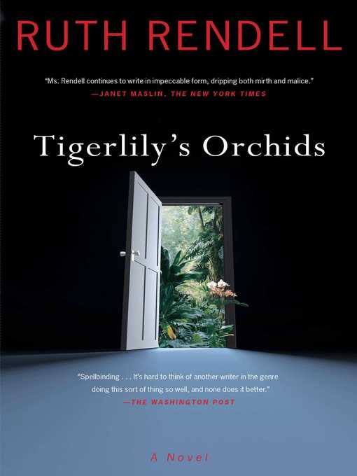 Title details for Tigerlily's Orchids by Ruth Rendell - Available